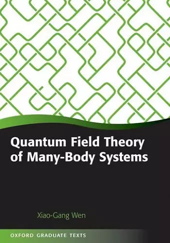 Quantum Field Theory of Many-Body Systems cover