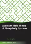 Quantum Field Theory of Many-Body Systems cover