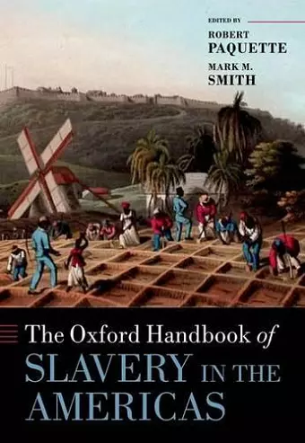 The Oxford Handbook of Slavery in the Americas cover