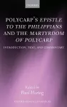 Polycarp's Epistle to the Philippians and the Martyrdom of Polycarp cover