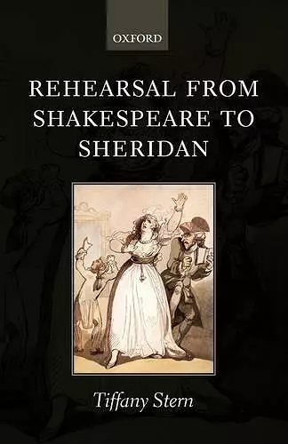 Rehearsal from Shakespeare to Sheridan cover