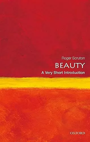 Beauty: A Very Short Introduction cover