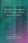 Trajectories through the New Testament and the Apostolic Fathers cover