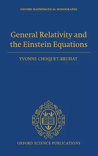 General Relativity and the Einstein Equations cover
