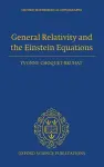General Relativity and the Einstein Equations cover