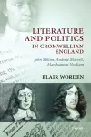 Literature and Politics in Cromwellian England cover