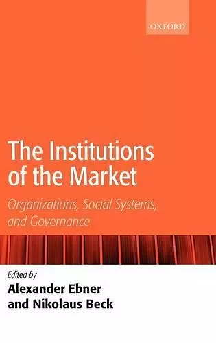 The Institutions of the Market cover