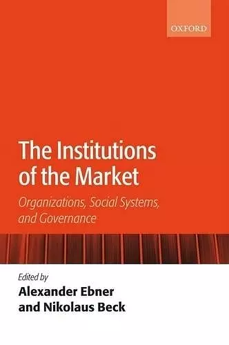 The Institutions of the Market cover