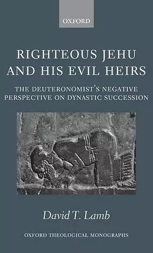 Righteous Jehu and his Evil Heirs cover