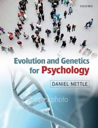 Evolution and Genetics for Psychology cover