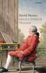 David Hume: Moral and Political Theorist cover