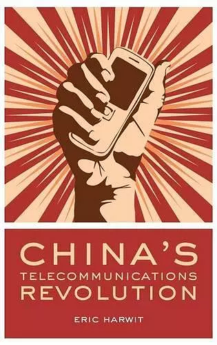 China's Telecommunications Revolution cover