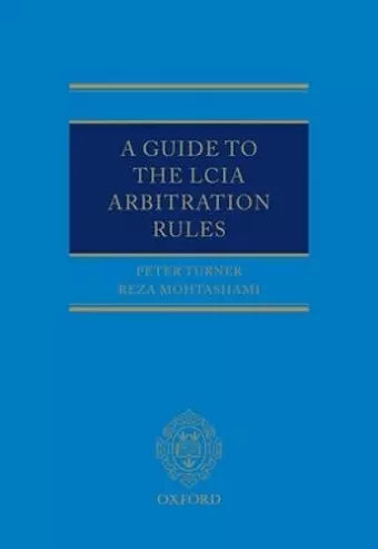 A Guide to the LCIA Arbitration Rules cover