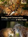 The Biology and Conservation of Wild Felids cover