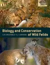 The Biology and Conservation of Wild Felids cover