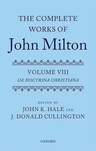 The Complete Works of John Milton: Volume VIII cover