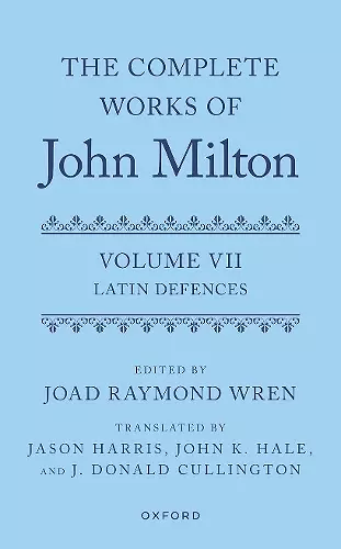The Complete Works of John Milton: Volume VII cover