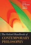 The Oxford Handbook of Contemporary Philosophy cover