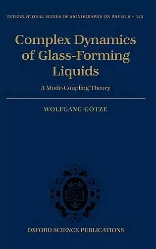 Complex Dynamics of Glass-Forming Liquids cover