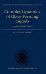 Complex Dynamics of Glass-Forming Liquids cover