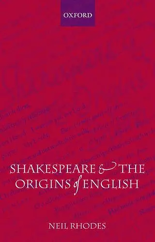 Shakespeare and the Origins of English cover