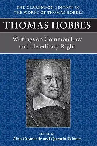 Thomas Hobbes: Writings on Common Law and Hereditary Right cover