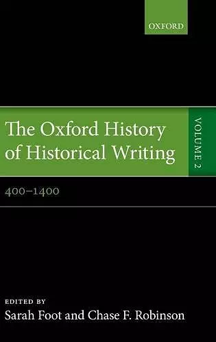 The Oxford History of Historical Writing cover