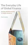 The Everyday Life of Global Finance cover