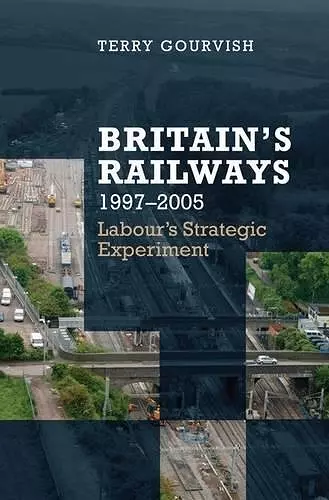 Britain's Railway, 1997-2005 cover