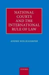 National Courts and the International Rule of Law cover