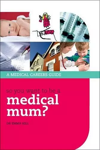 So you want to be a medical mum? cover