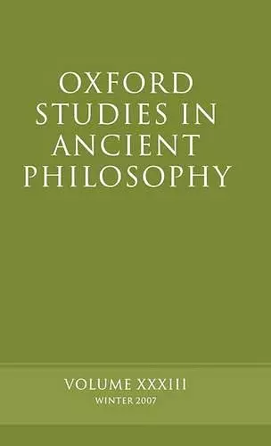 Oxford Studies in Ancient Philosophy XXXIII cover