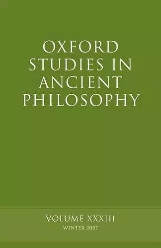 Oxford Studies in Ancient Philosophy XXXIII cover