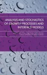 Analysis and Stochastics of Growth Processes and Interface Models cover