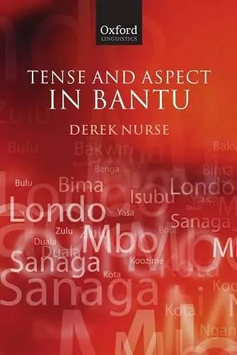 Tense and Aspect in Bantu cover