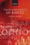 Tense and Aspect in Bantu cover