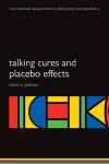 Talking Cures and Placebo Effects cover