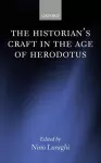 The Historian's Craft in the Age of Herodotus cover