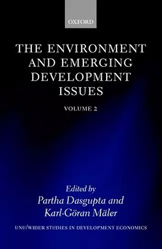 The Environment and Emerging Development Issues: Volume 2 cover