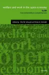 Welfare and Work in the Open Economy: Volume I: From Vulnerability to Competitivesness in Comparative Perspective cover