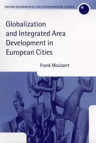 Globalization and Integrated Area Development in European Cities cover