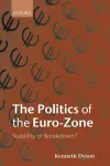 The Politics of the Euro-Zone cover