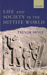 Life and Society in the Hittite World cover