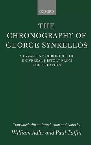 The Chronography of George Synkellos cover