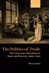 The Politics of Trade cover