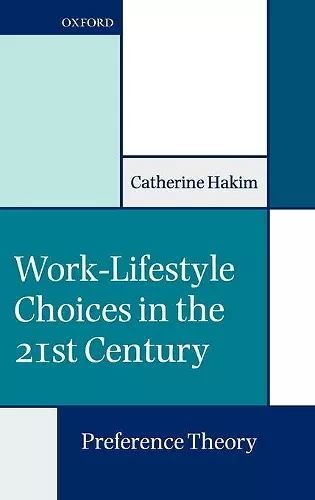 Work-Lifestyle Choices in the 21st Century cover