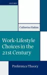 Work-Lifestyle Choices in the 21st Century cover