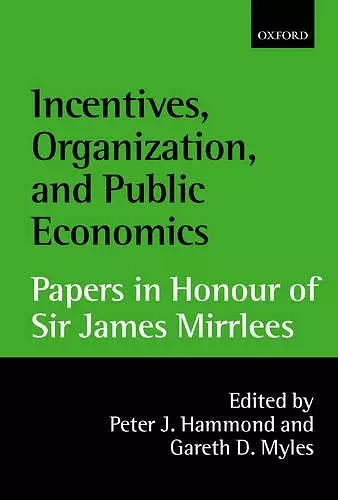 Incentives, Organization, and Public Economics cover