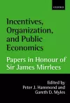 Incentives, Organization, and Public Economics cover