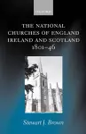 The National Churches of England, Ireland, and Scotland 1801-46 cover